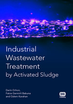 Industrial Wastewater Treatment by Activated Sludge