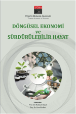 Döngüsel Ekonomi ve Sürdürülebilir Hayat