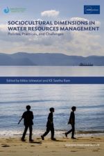 Sociocultural Dimensions in Water Resources Management